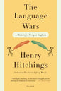Language Wars: A History of Proper English - Paperback
