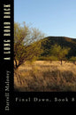 A Long Road Back: Final Dawn, Book 8 - Paperback