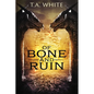 Of Bone and Ruin - Paperback