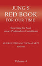 Jung's Red Book for Our Time: Searching for Soul Under Postmodern Conditions Volume 4 - Paperback