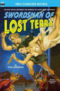 Swordsman of Lost Terra & Planet of Ghosts - Paperback