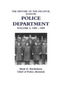 The History of the Decatur, Illinois Police Department: Volume 2 - Paperback