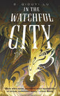 In the Watchful City - Paperback