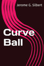 Curve Ball - Paperback