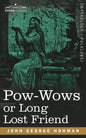 POW-Wows or Long Lost Friend - Paperback