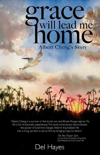 Grace Will Lead Me Home: Albert Cheng's Story - Paperback