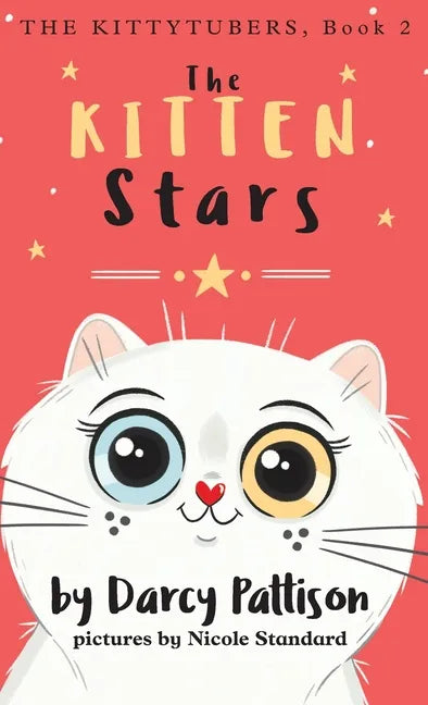 The Kitten Stars - Hardcover