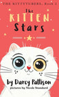The Kitten Stars - Hardcover