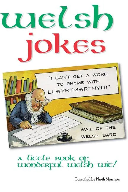 Welsh Jokes: A Little Book of Wonderful Welsh Wit - Paperback