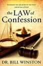 The Law of Confession: Revolutionize Your Life and Rewrite Your Future With the Power of Words - Hardcover