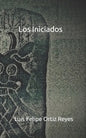 Los Iniciados - Paperback