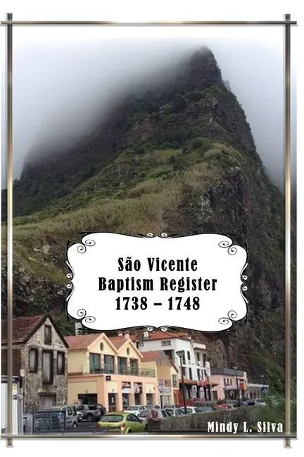 São Vicente Baptism Register: 1738-1748 - Paperback