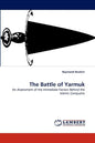 The Battle of Yarmuk - Paperback