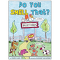 Do You Smell That? - Hardcover