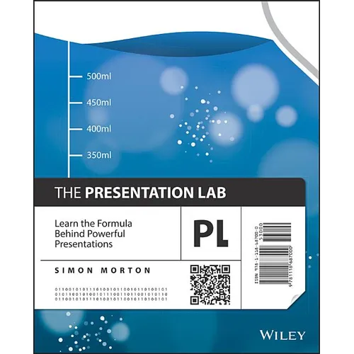 The Presentation Lab: Learn the Formula Behind Powerful Presentations - Paperback