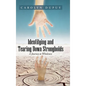 Identifying and Tearing Down Strongholds: A Journey to Wholeness - Hardcover