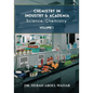 Chemistry in Industry and Academia Vol.1: Science / Chemistry - Paperback