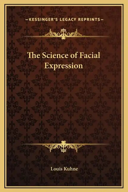 The Science of Facial Expression - Hardcover
