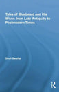 Tales of Bluebeard and His Wives from Late Antiquity to Postmodern Times - Paperback
