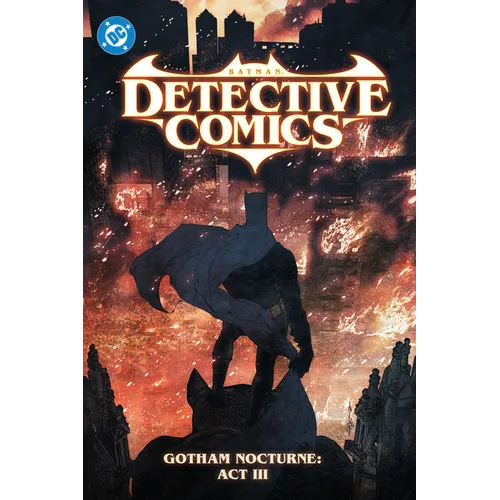 Batman: Detective Comics Vol. 5: Gotham Nocturne: ACT III - Paperback