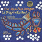 The Little Blue Dragon / La Dragoncita Azul: Second Edition - Paperback