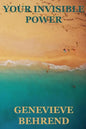 Your Invisible Power (Create by the Power of your thoughts) - Paperback