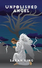 Unpolished Angel - Hardcover