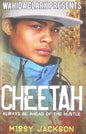 Cheetah: Always Be Ahead of the Hustle - Paperback