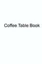 Coffee Table Book - Paperback