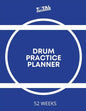 Drum Practice Planner - Paperback