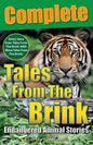 Tales From The Brink: Complete: Endangered Animal Stories - Paperback