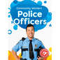 Police Officers - Library Binding