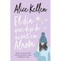 Dia Que Dejo de Nevar En Alaska, El -V2* - Paperback