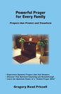 Powerful Prayer for Every Family: Prayers That Protect and Transform - Paperback