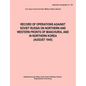 Record of Operations Against Soviet Russia on Northern and Western Fronts of Manchuria, and in Northern Korea August 1945 (Japanese Monograph No. 155) - Paperback