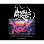 Aerosol Art Kings: Photographs of Street Art in New York City, 2018-2024 - Hardcover