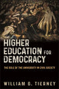 Higher Education for Democracy: The Role of the University in Civil Society - Paperback
