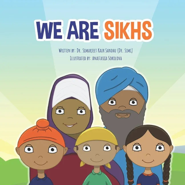 We Are Sikhs - Paperback