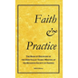 Faith and Practice: The Book of Discipline of the Ohio Valley Yearly Meeting of the Religious Society of Friends - Hardcover