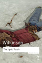 The Lyric Touch: Essays on the Poetry of Excess - Paperback