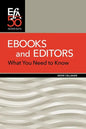 Ebooks and Editors: What you need to know - Paperback