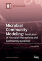 Microbial Community Modeling: Prediction of Microbial Interactions and Community Dynamics - Paperback
