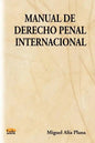 Manual de Derecho Penal Internacional - Paperback