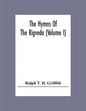 The Hymns Of The Rigveda (Volume I) - Paperback