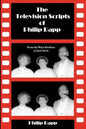 The Television Scripts of Philip Rapp: From the Marx Brothers to Joan Davis - Paperback