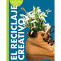 Curiosidad Por El Reciclaje Creativo - Hardcover