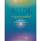Awol: A Guide & Workbook - Paperback