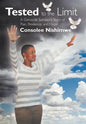 Tested to the Limit: A Genocide Survivor's Story of Pain, Resilience and Hope - Hardcover