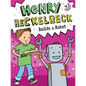 Henry Heckelbeck Builds a Robot - Hardcover