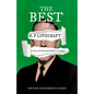 The Best of H. P. Lovecraft - A Collection of Short Stories (Fantasy and Horror Classics);With a Dedication by George Henry Weiss - Paperback